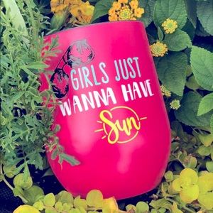 Girls Just Wanna Have Sun tumbler